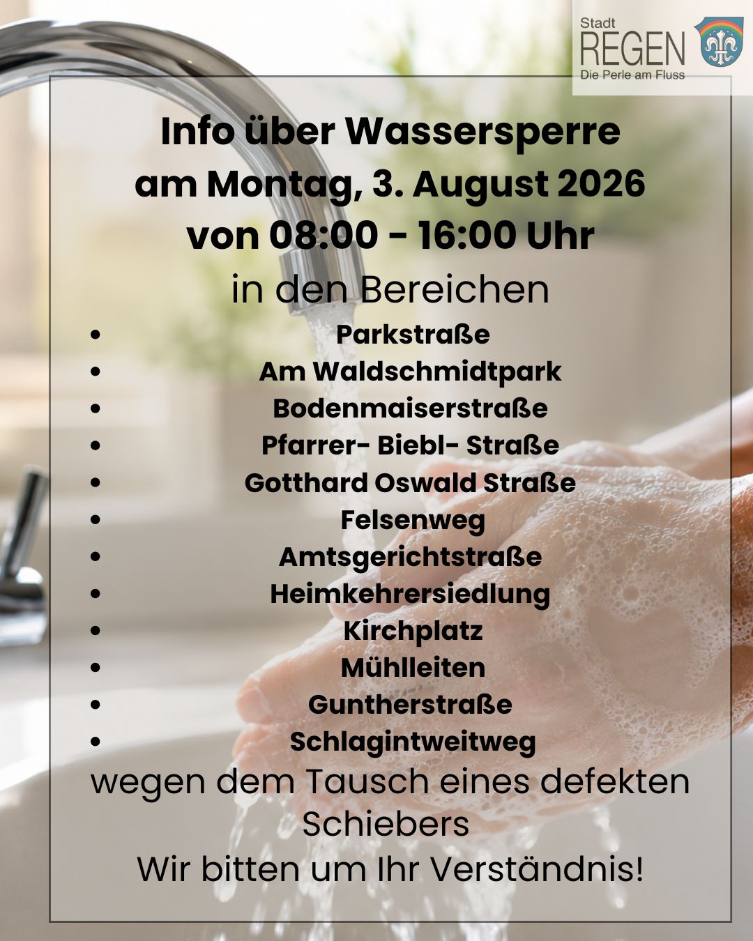 Achtung Wassersperre Montag, 3.8.2026 